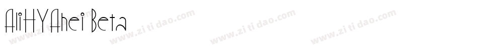 AliHYAhei Beta字体转换